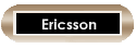 Ericsson